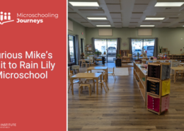 Curious Mike’s Visit to Rain Lily Microschool