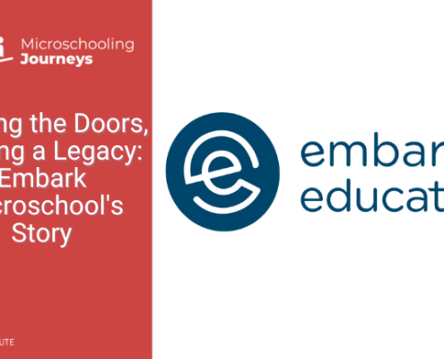 Closing the Doors, Leaving a Legacy: Embark Microschool's Story