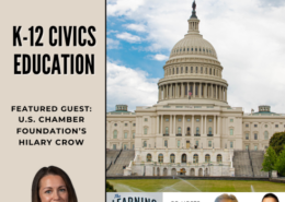 U.S. Chamber Foundation’s Hilary Crow on K-12 Civics Education
