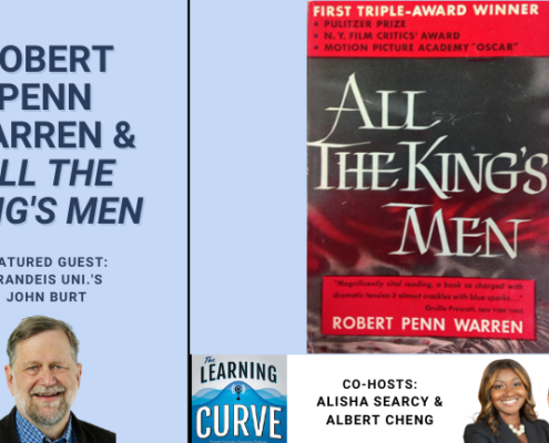 Brandeis Uni.'s John Burt on Robert Penn Warren & All the King's Men