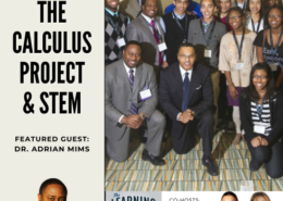 Dr. Adrian Mims on The Calculus Project & STEM