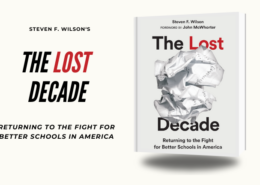 The Lost Decade Calls for Replacing “Social Justice Education” with Education Rich in Liberal Arts