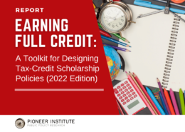 Earning Full Credit: A Toolkit for Designing Tax-Credit Scholarship Policies (2022 Edition)